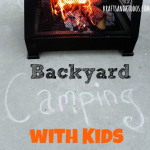 backyard camping ideas for kids