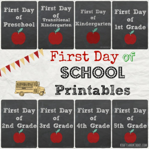 First Day of School Printables